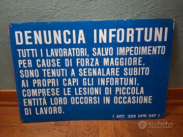 Cartello denuncia infortuni 