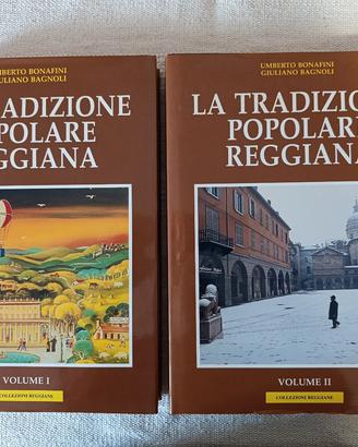 La tradizione popolare reggiana Vol. I e II