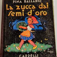 LA ZUCCA DAI SEMI D'ORO - PINA BALLARIO