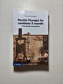 Perché l’Europa ha cambiato il mondo