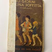 Otto giorni in una soffitta, H. Giraud