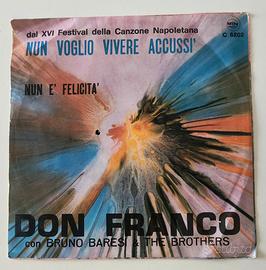 Don Franco - Nun vogli vivere accussì/Nun e' felic