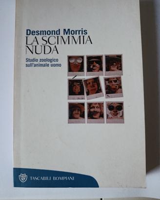 Desmond Morris LA SCIMMIA NUDA