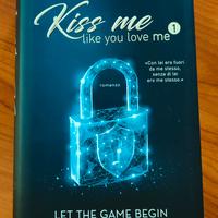 Libro "Kiss me like you love me 1" ed. italiana