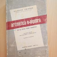 Aritmetica e algebra. Zwirner
