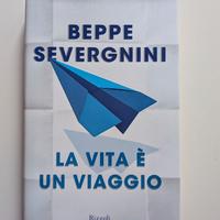 La vita è un viaggio di Beppe Severgnini (Autore)