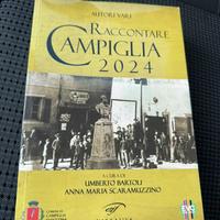 Libro "Raccontare Campiglia 2024" - VII Edizione