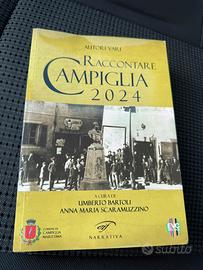 Libro "Raccontare Campiglia 2024" - VII Edizione