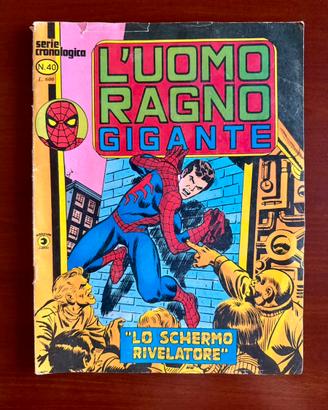 L’Uomo Ragno Gigante n. 40 Editoriale Corno 1979