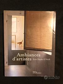 Ambiances d’artistes di Erin Haydn O’Neill