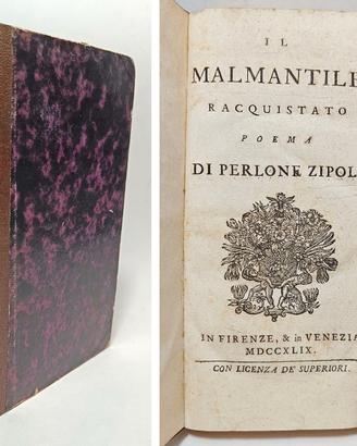 IL MALMANTILE RACQUISTATO POEMA - 1749