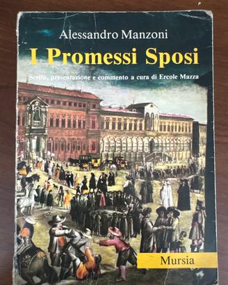I promessi sposi,Alessandro Manzoni Mursia editore