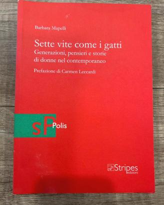 Sette vite come i gatti testo universitario