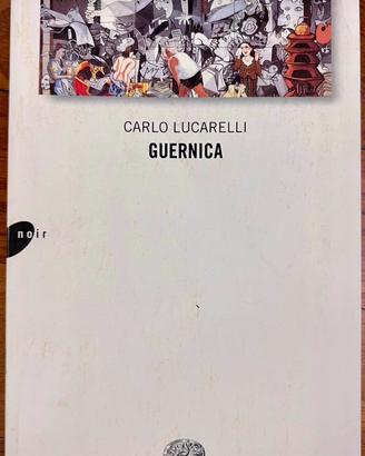 Guernica - Carlo Lucarelli
