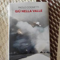 Giù nella valle - Paolo Cognetti