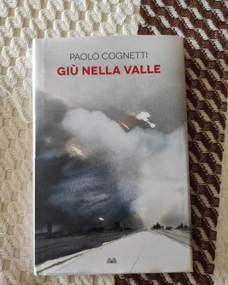 Giù nella valle - Paolo Cognetti