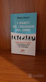 I segreti del linguaggio del corpo di Marco Pacori