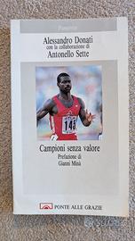 Campioni senza Valore - Alessandro Donati -G.Minà