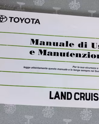 Manuale di uso e manutenzione Toyota land cruiser