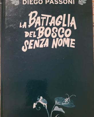 La battaglia del bosco senza nome