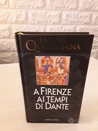 La vita quotidiana a Firenze ai tempi di Dante