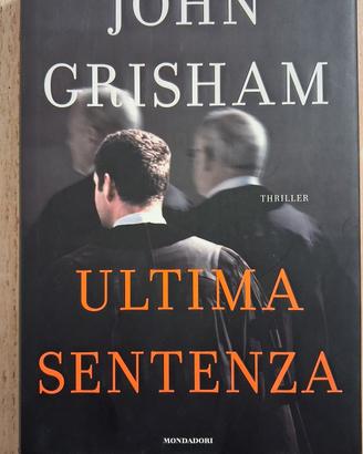 John Grisham Ultima sentenza 