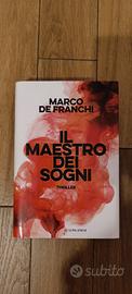 il maestro dei sogni - Marco de franchi