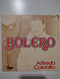 45 giri " BOLERO" di Alfredo Colorato