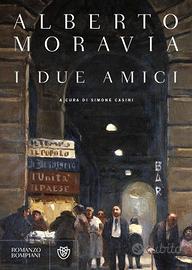 "I due amici" libro di Alberto Moravia