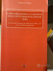 M. D’Addazio L’ORGANIZZAZIONE E LA GESTIONE DELLE