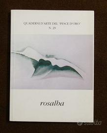 Rosalba, dipinti Scheiwiller 1999