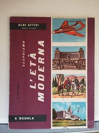 Albi attivi. L'età moderna ed La scuola