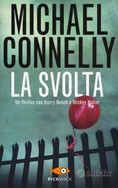 La svolta Micheal Connelly