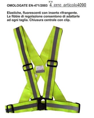 BRETELLE 4R  Riflettenti Omologate  EN471
