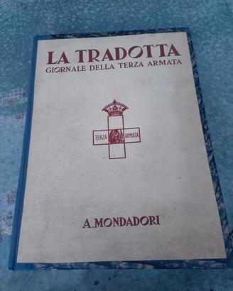 Militaria La Tradotta giornale terza armata 