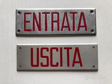 CARTELLI TARGHE VINTAGE ENTRATA E USCITA alluminio