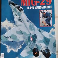 Mig-29 - I grandi aerei moderni