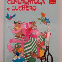 Walt Disney - Cenerentola e Lucifero