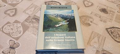 Reparti Aviazione Italiana WWI 1999 USAM libro