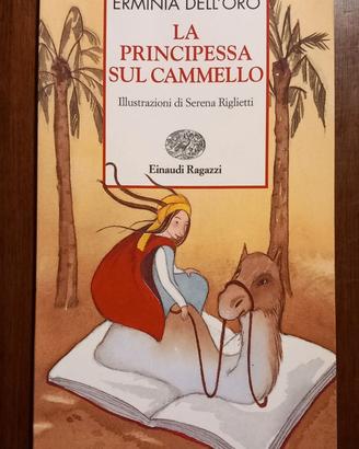La principessa sul cammello di Erminia Dell'oro