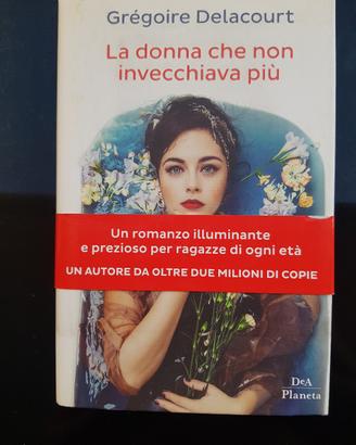 libro Grègoire Delacourt la donna che non invecchi