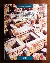 Bologna, San Giovanni in monte recuperato.1986