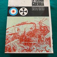 La grande guerra - R. Posani ed.1968