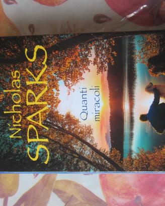Libro "Quanti miracoli" di Nicholas Sparks