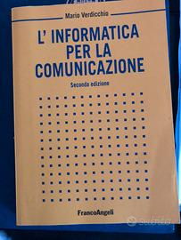 L'INFORMATICA PER LA COMUNICAZIONE