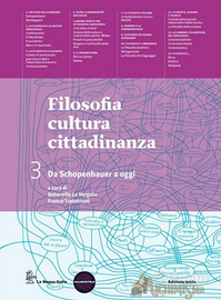 Filosofia cultura cittadinanza Vol.3