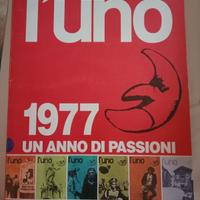 L'Uno 1977 un anno di passioni