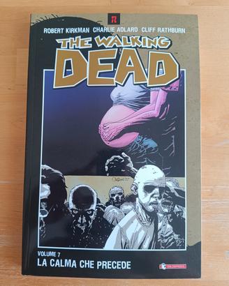 The Walking Dead - La Calma che Precede Vol. 7