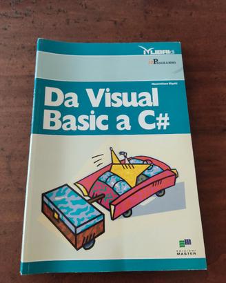 Informatica testo: "Da Visual Basic a C#"