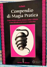 COMPENDIO DI MAGIA PRATICA di Aziluth